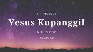 Yesus Kupanggil | Karaoke | Minus one | backingtrack | Karaoke lagu sekolah minggu