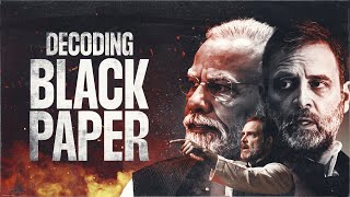 Where has BJP failed during the Modi Era? : Decoding the “BLACK PAPER” of the Indian Economy