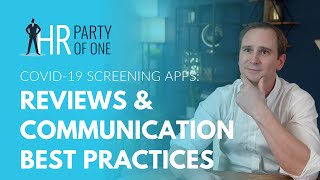 COVID-19 Screening Apps: Reviews and Communication Best Practices