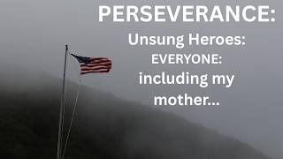 Perseverance: For All the Unsung Heroes - Lydia Joly and All of Us, by Loran Joly