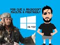 Por que a Microsoft não impede a pirataria do Windows? - DR#22