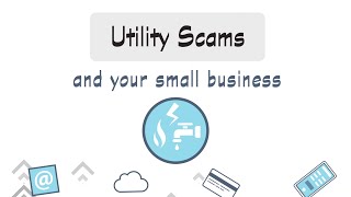 Utility Scams and Your Small Business | Federal Trade Commission