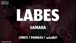 SAMARA - LABES + LYRICS {TN-L}