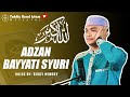 ADZAN BAYYATI SYURI | RISKY HENDRY