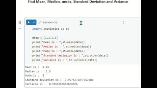 Find Mean, Median, mode, Standard Deviation and Variance In Python