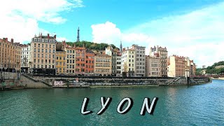 LYON CITY TOUR  (France's Second-Most Important City After Paris)