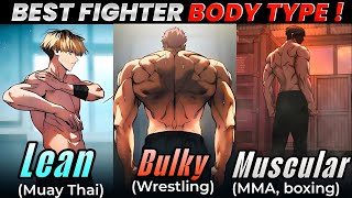 Find Your Best Fighting Skill According To Your Body Type