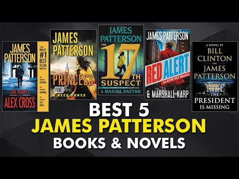 Top 5 best James Patterson novels to buy