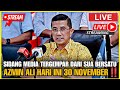 JAM 12:50 TENGAHARI INI : SIDANG MEDIA TERGEMPAR DARI SUA BERSATU AZMIN ALI HARI INI 30 NOVEMBER‼️