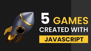 5 Games Created With Javascript | Free Source Code