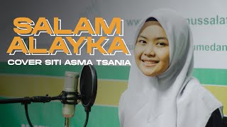COVER SHOLAWAT SALAM ALAYKA -  ASMA TSANIA