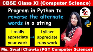 Program in Python to Reverse the Alternate words in a String | CBSE Computer Science