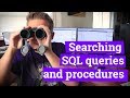 How to Search SQL Query Text in Stored Procedures and Ad-Hoc Queries
