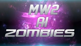 aizombies Mod for Mw2 (fourdeltaone)