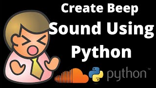 Create Beep Sound Using Python | PULKIT.PY