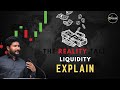 LIQUIDITY EXPLAINED | REALITY TALK | TAMIL TRADING | CORNEL RAJ | ONLINE ACADEMY | TRUTH BEHIND