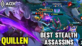 AOV : QUILLEN GAMEPLAY | BEST STEALTH ASSASSINS - ARENA OF VALOR LIÊNQUÂNMOBILE ROV COT