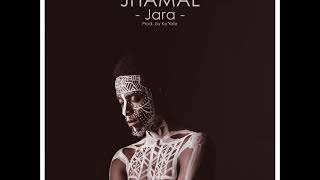 Jhamal Hodari - Jara (Prod. by Ko'rale)