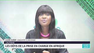 L'autisme: les défis de la prise en charge en Afrique