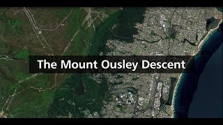 The Mt Ousley Descent