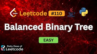 Height Difference Check | Balanced Binary Tree | LeetCode 110