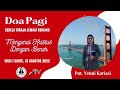 DOA PAGI | GEREJA TORAJA JEMAAT SUDIANG | EDISI SABTU, 13 AGUSTUS 2022