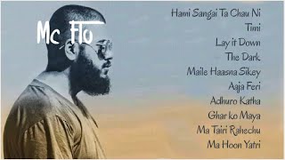 Mc Flo  Song Collection / NEPALI RAP AUDIO JUKEBOX 2020
