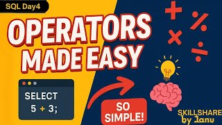 SQL Operators | Arithmetic, Logical, Comparison Operators Explained Easily