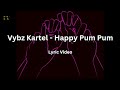 Vybz Kartel - Happy Pum Pum [2014] (Lyric Video)