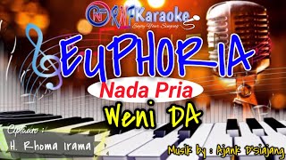 KARAOKE DANGDUT EUPHORIA VERSI WENI DA (NADA COWOK) | RNF KARAOKE