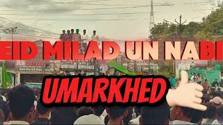 Umarkhed Eid Milad Un Nabi 2024 All Big Dj set up ||Umarkhed Juloos 2024