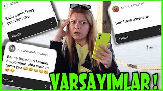 HAKKIMDAKİ VARSAYIMLARINIZ !! Sen Çok EGOLUSUN :/