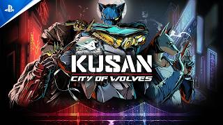 Kusan: City of Wolves - Release Date Reveal | PS5 Games