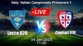 🔴 LIVE: Lecce U20 vs Cagliari U19 - Football Live Score - Italian Campionato Primavera 1