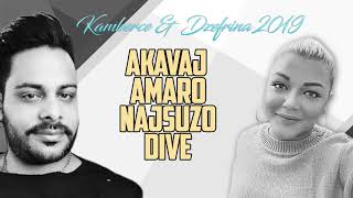 Kamberce \u0026 Dzefrina - Akavaj Amaro Najsuzo Dive 2019