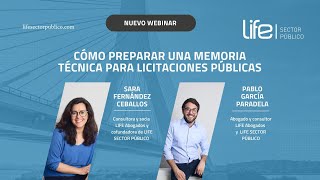 Webinar Life Sector Público- Cómo preparar una memoria técnica para una licitación pública.