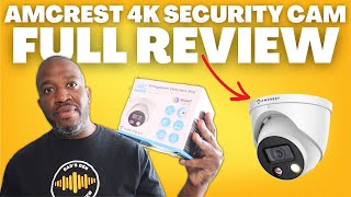 Amcrest 4k Security Camera Review | 8 Megapixel PoE | FULL REVIEW