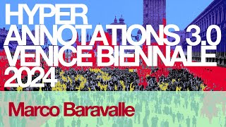 Hyper Annotations 3.0 - Marco Baravalle, S.a.L.E. Docks