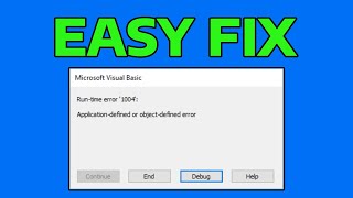 How To Fix Microsoft Visual Basic Run time Error 1004