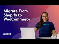 How to Migrate From Shopify to WooCommerce (in 8 Steps)