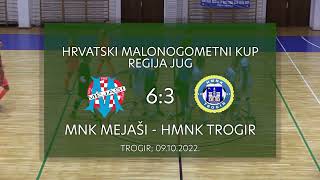 UMN_TV HMNKup_(22/23) MNK Mejaši - HMNK Trogir (Sažetak)