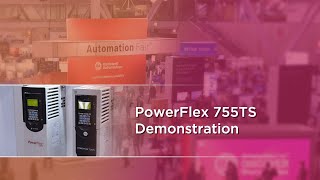 Automation Fair 2023 - PowerFlex 755TS Demo