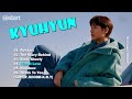 KYUHYUN (규현) - 1st EP Album [Restart] | Playlist 2024