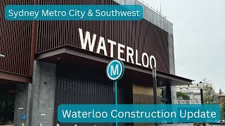 Sydney Metro Vlog 38: Waterloo Construction Update