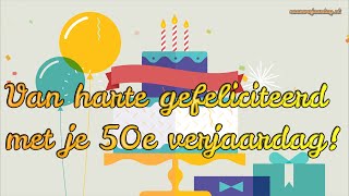 50 JAAR! 🎂 Gefeliciteerd met je 50e verjaardag! 🎈 | FIJNE VERJAARDAG! #naamverjaardag