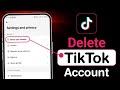 How to Delete Tiktok Account Permanently | Tiktok id delete karne ka tarika