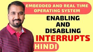 Enabling and Disabling Interrupts Explained in Hindi l Interrupt Enable Register l ERTOS Course