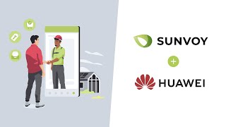 Sunvoy \u0026 Huawei Integration: Customer Portal \u0026 Fleet Management