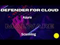 Azure - Defender for Cloud (Malware Scanning)