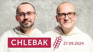 Chlebak ✠ 27.09.2024 – Grzegorz Kuraś OP i Paweł Kozacki OP